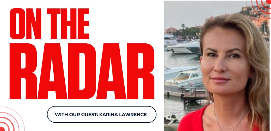 On the Radar with Our Guest: Karina Lawrence