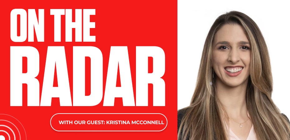 On the Radar with Our Guest: Kristina McConnell