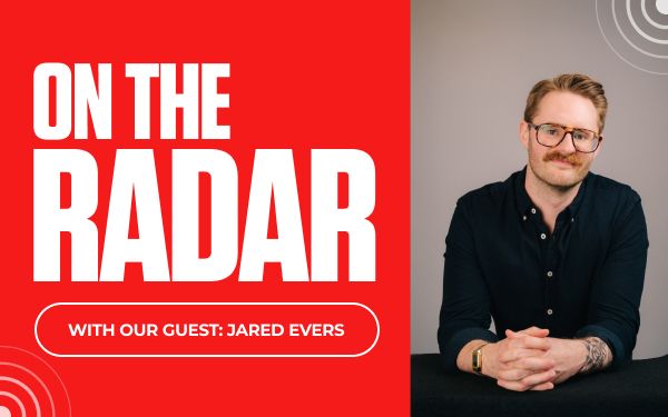 On the Radar With Our Guest: Jared Evers
