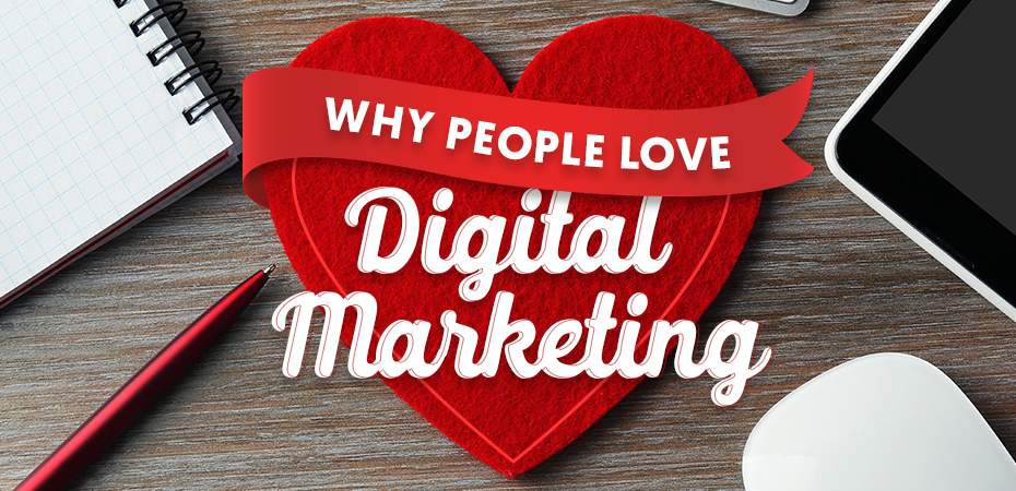 REQ IMI Why People Love Digital Marketing