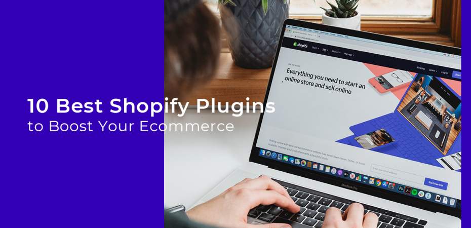 REQ 10 Best Shopify Plugins to Boost Your Ecommerce