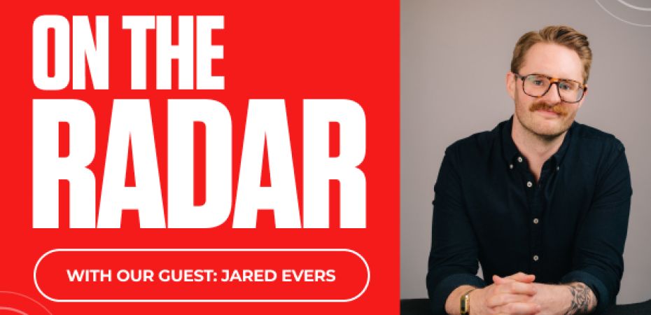 On the Radar With Our Guest: Jared Evers
