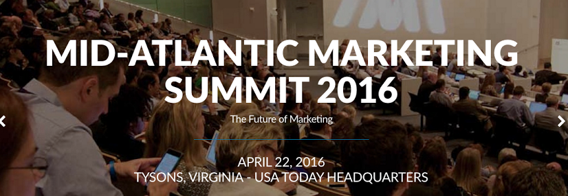 Mid-Altantic Marketing Summit 2016 – Content Marketing