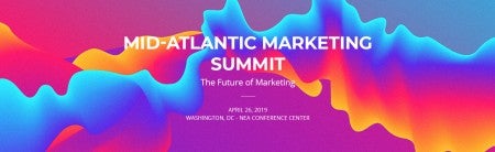 The Future of Marketing is Now: Join us at the Mid-Atlantic Marketing Summit April 26th