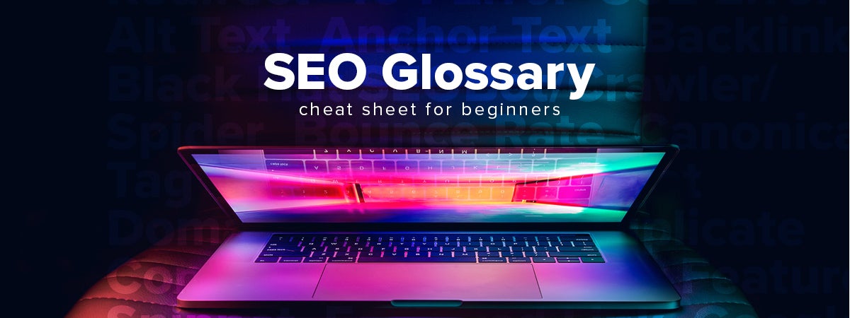 SEO Glossary “Cheat Sheet” for Beginners