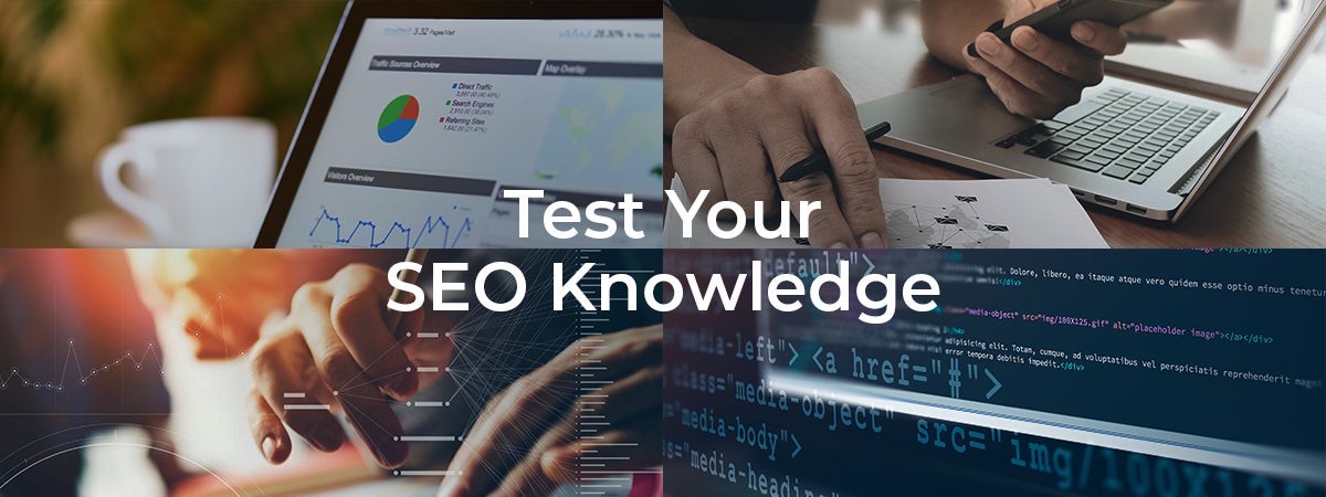 SEO Quiz: Test Your Knowledge [2019]