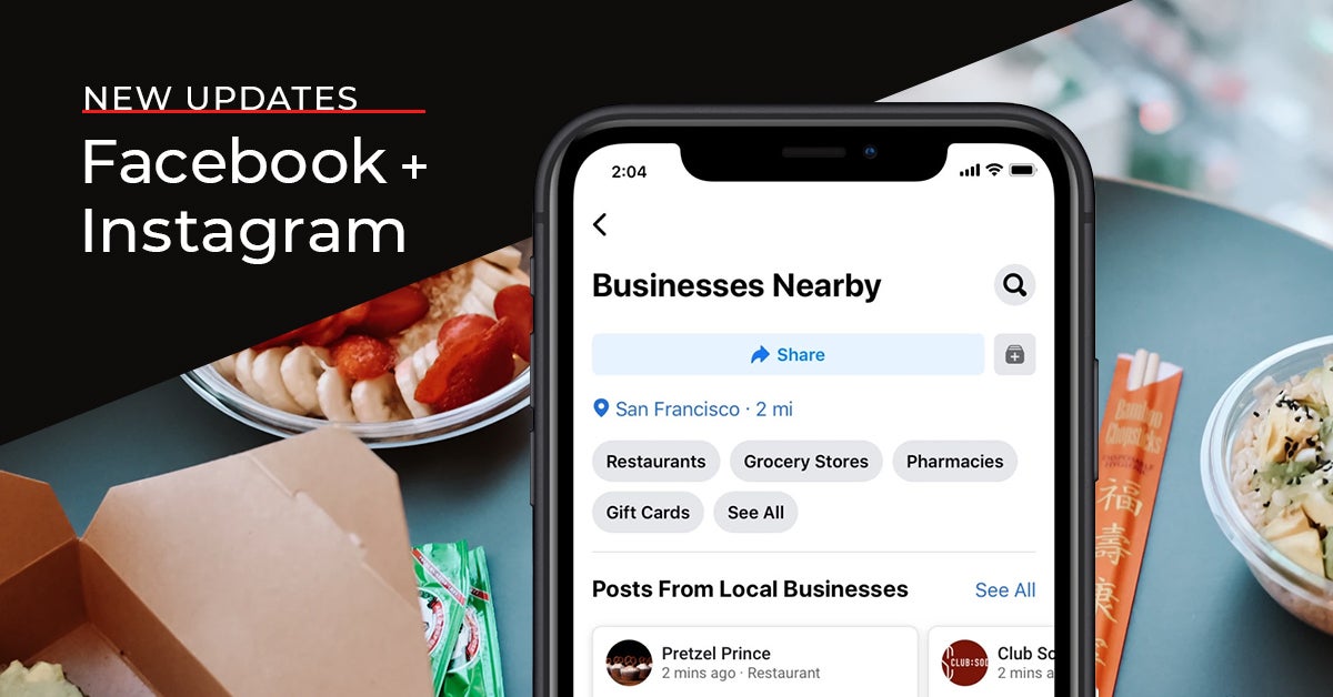 New Facebook and Instagram Updates to Help Local Businesses