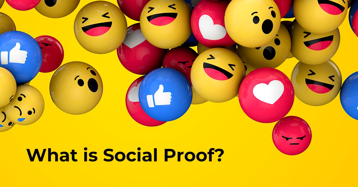 What Is Social Proof and Why Is it So Important in 2020?