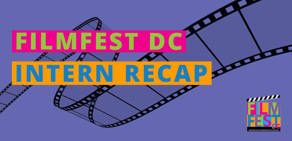 Interning with Hands-On Experience: FilmFestDC