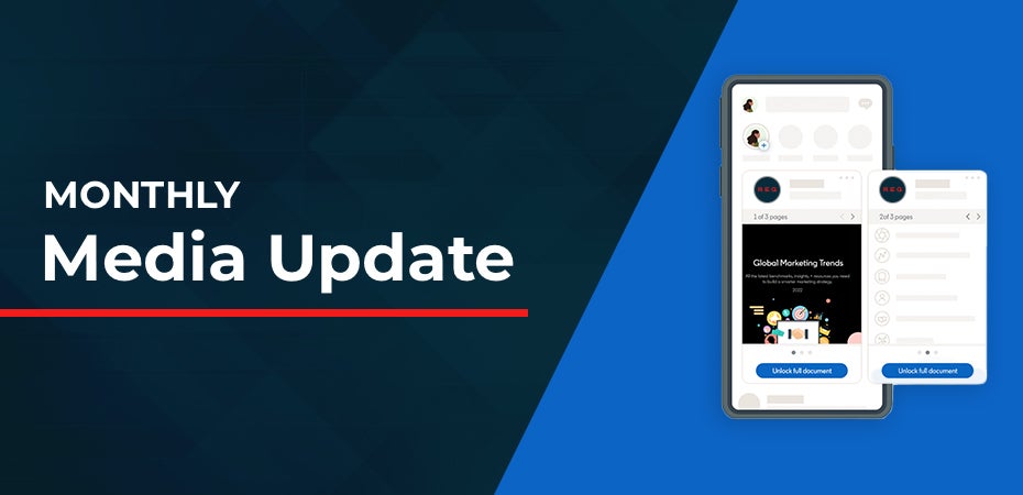 Monthly Media Update: LinkedIn Document Ads for B2B Marketers