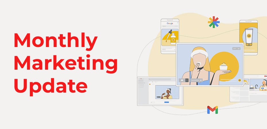 Monthly Marketing Update: Get Ready for Google Ads Demand Gen Campaigns
