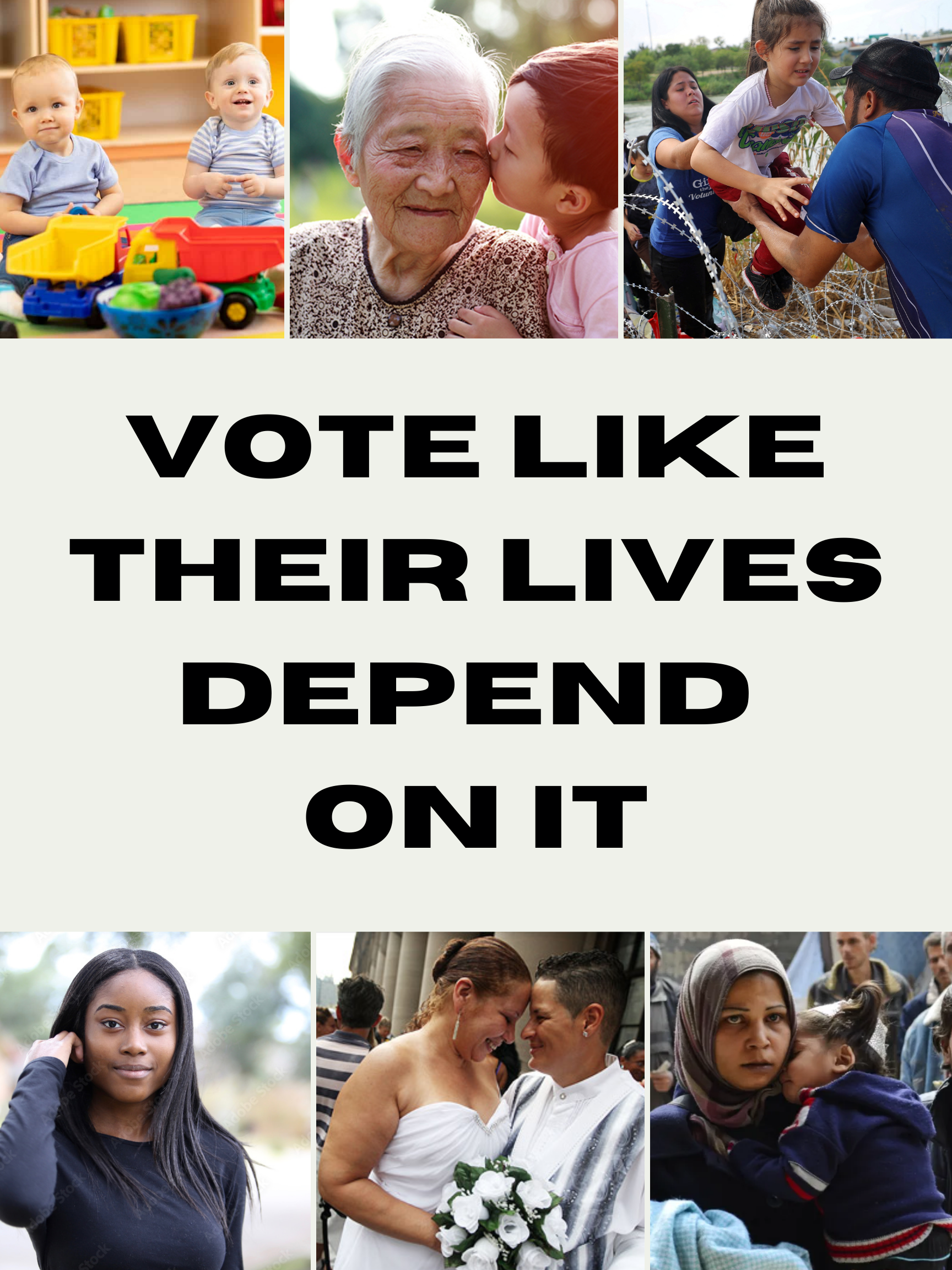 Vote Like Their Lives Depend On It