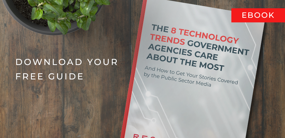 The 8 Technology Trends Government Agencies Care About the Most