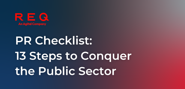 PR Checklist: 13 Steps to Conquer Public Sector Communications