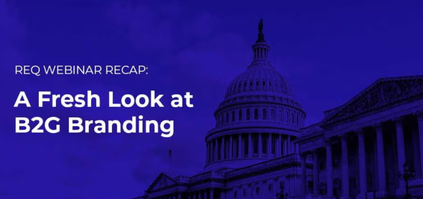 Standing Out in a Sea of Sameness: A Fresh Look at B2G Branding